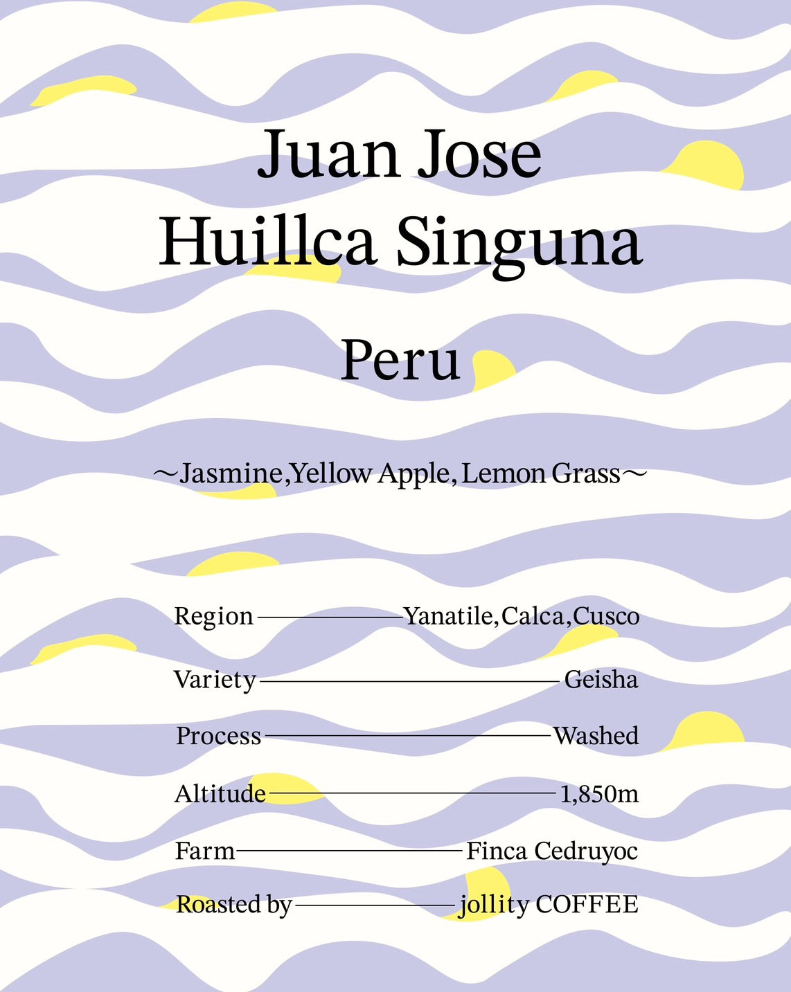 Peru / Juan Jose Huillca Singuna Geisha